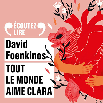 Tout le monde aime Clara - David Foenkinos (2025)