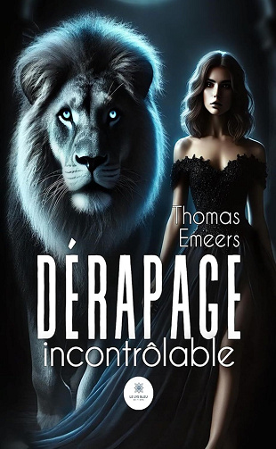 Dérapage incontrôlable - Thomas Emeers (2025)