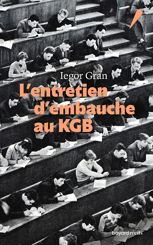 L'entretien d'embauche au KGB - Iegor Gran (2024)