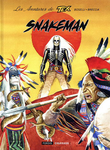 Les Aventures De Tex - Tome 04 - Snakeman