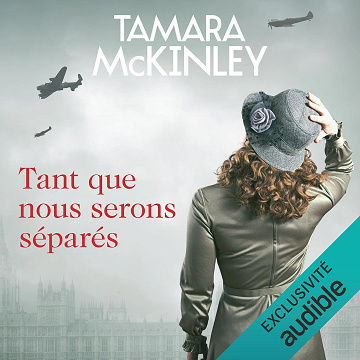 Tant que nous serons séparés - Tamara Mckinley (2023)