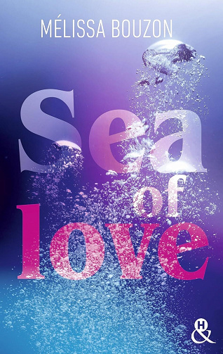 Sea of Love - Mélissa Bouzon (2024)
