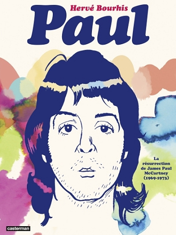 Paul - La résurrection de James Paul McCartney (1969-1973) (2025)