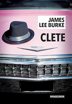 Clete - James Lee Burke (2025)