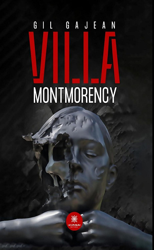 Villa Montmorency - Gil Gajean (2025)