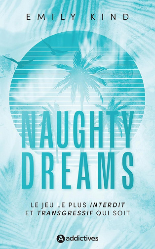 Naughty Dreams - Emily Kind (2025)