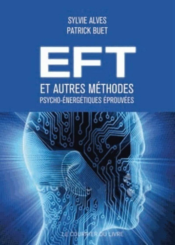 Sylvie Alves, Patrick Buet - Eft et autres méthodes