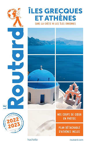Guide du Routard Îles grecques et Athènes 2022/23 - Collectif (2022)