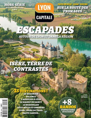 Lyon Capitale Hors-Série - Mai-Septembre 2025
