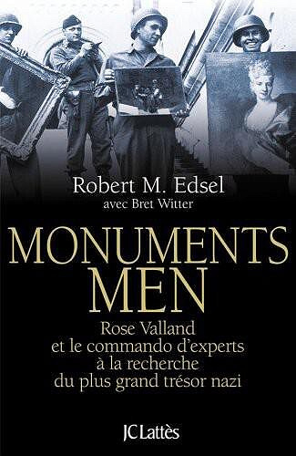 Robert Edsel - Monuments men
