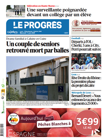 Le progrès Lyon - 11 Juin 2025