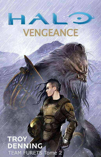 Halo Tome 15 La Team Furet tome 2 - Vengeance - Troy Denning