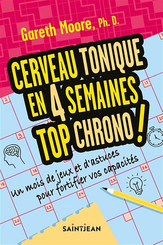 Cerveau tonique en 4 semaines top chrono ! - Gareth Moore (2025)