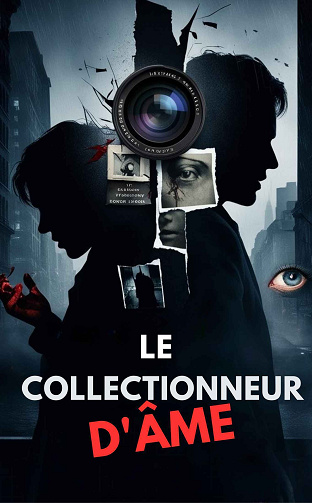 Le Collectionneur d’âmes - Nathalie Harte (2025)