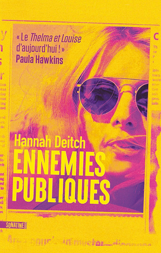 Ennemies publiques - Hannah Deitch (2025)