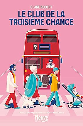 Le club de la troisième chance - Clare Pooley (2025)