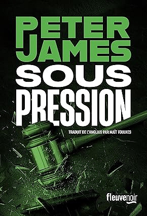 Peter James - Sous pression (2025)
