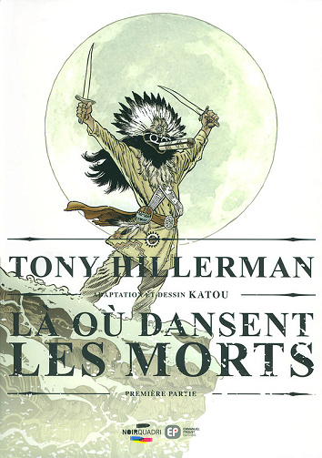 Là où dansent les morts - Tome 01