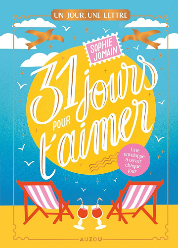 Un jour, une lettre - 31 jours pour t'aimer - Sophie Jomain (2025)
