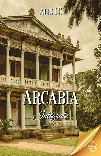 Arcabia - Intégrale - Alix LÊ (2025)