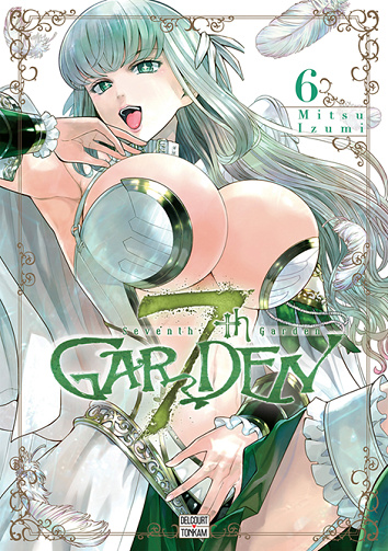 7th Garden - 6. Tome 6