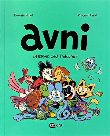 Avni - 10. L'essayer, c'est l'adopter !