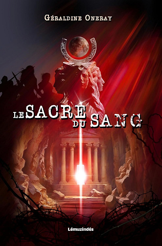 Le sacre du sang - Géraldine Oneray (2025)