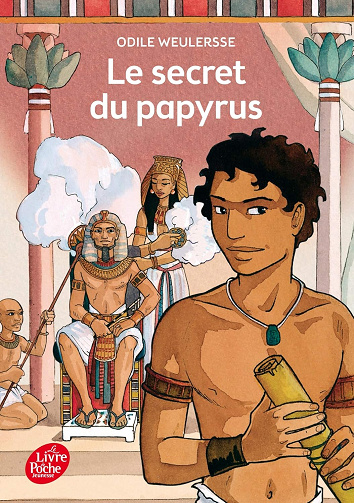 Le secret du papyrus -  Odile Weulersse (2007)