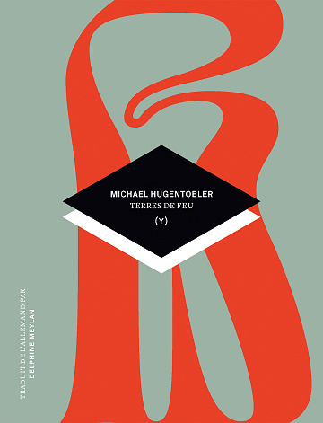 Terres de feu - Michael Hugentobler (2025)