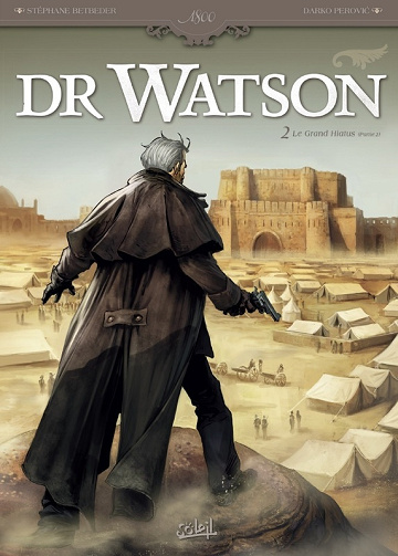 Dr Watson - Le Grand Hiatus 2/2 - 2017