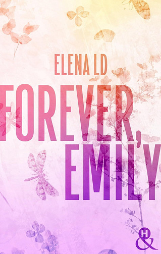 Forever, Emily - Elena LD (2024)
