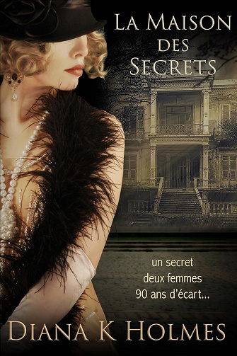La Maison des Secrets - Diana K Holmes (2025)