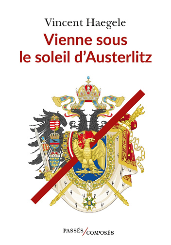 Vienne sous le soleil d'Austerlitz - Vincent Haegele (2024)
