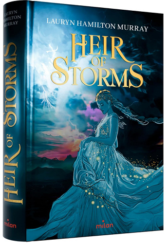 Heir of storms, Tome 1 : La Fille des Tempêtes - Lauryn Hamilton Murray (2025)