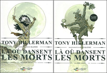 La ou dansent les morts (Tome 1 et Tome 2)
