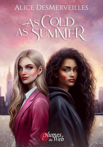 As Cold As Summer -  Alice DesMerveilles (2025)