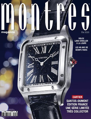 Montres Magazine - Été 2025