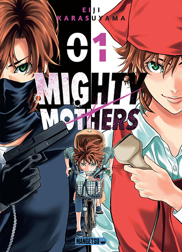 Mighty mothers - 1. Tome 1
