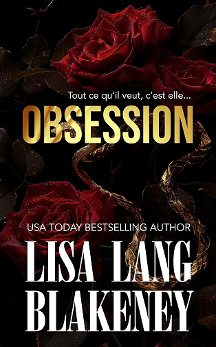 Middleton Tome 1 : Obsession - Lisa Lang Blakeney (2025)