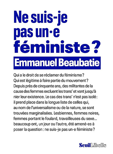 Ne suis-je pas un.e féministe ? - Emmanuel Beaubatie (2024)