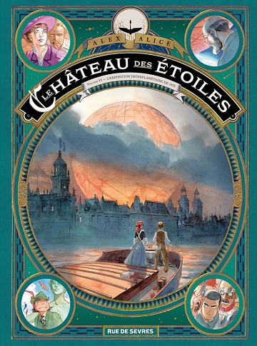Le Château Des étoiles - Intégrale 06 - L'exposition interplanétaire de 1875