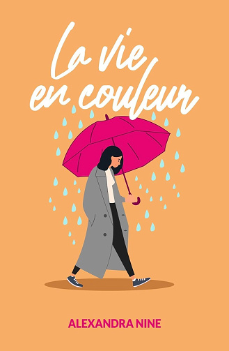 La vie en couleur - Alexandra Nine (2025)