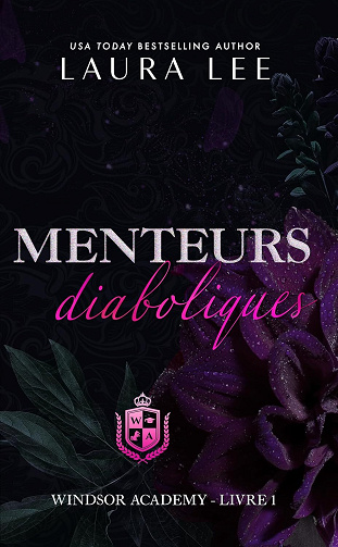 Windsor Academy 1 : Menteurs diaboliques - Laura Lee (2025)