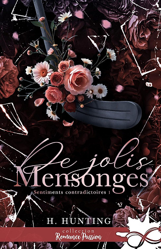 De jolis mensonges: Sentiments contradictoires, Tome 1 -  Helena Hunting (2025)