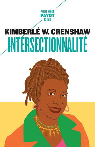 Intersectionnalité: Deux essais - Kimberlé Crenshaw (2023)