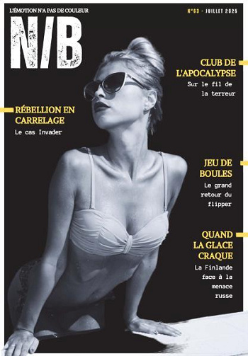 Noir et Blanc Nr.63 - Juillet 2025