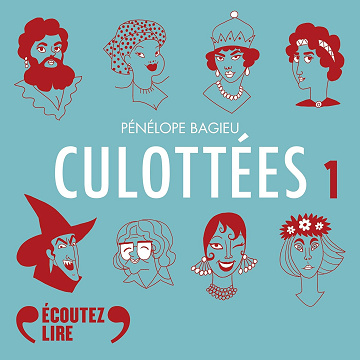 Culottées: Culottées, Tome 1 - Pénélope Bagieu (2025)