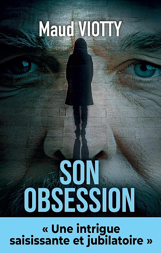 Son obsession -  Maud Viotty (2025)
