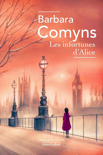 Les infortunes d'Alice - Barbara Comyns (2024)