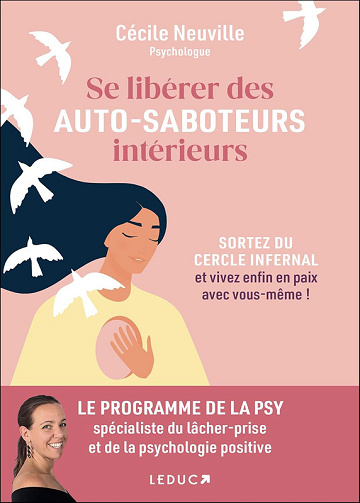 Se libérer des auto-saboteurs intérieurs - Cécile Neuville (2025)